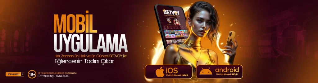 Betvoy mobil uygulama