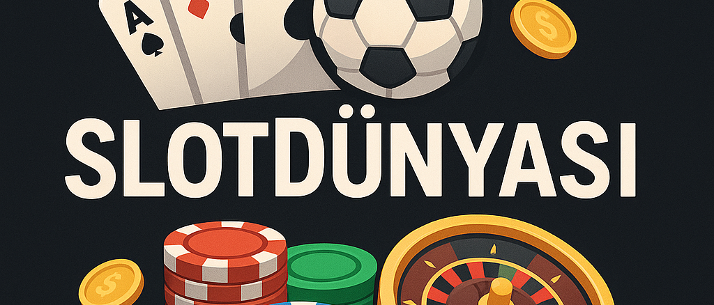 slotdünyası 2025 slotdünyası 2025